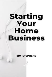 Starting Your Home Business PDF