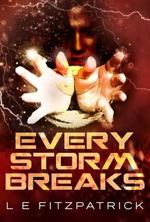 Every Storm Breaks PDF