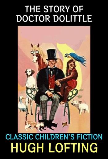 The Story of Doctor Dolittle PDF