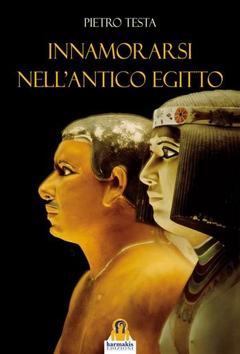 Innamorarsi nell'Antico Egitto PDF