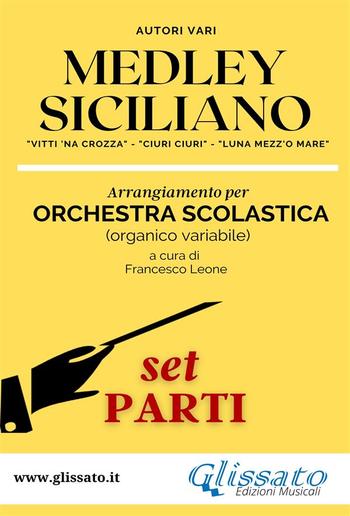 Medley Siciliano - Orchestra Scolastica (set parti) PDF