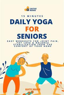 15 Minutes Daily Yoga for Seniors PDF