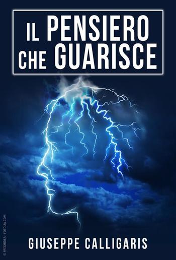 Il Pensiero che Guarisce - Edizione integrale PDF Il Pensiero che Guarisce - Edizione integrale PDF
