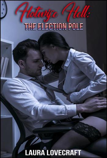 Hotwife Hell: The Election Pole PDF