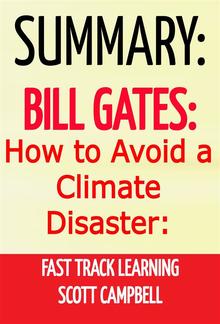 Summary: Bill Gates: How to Avoid a Climate Disaster PDF