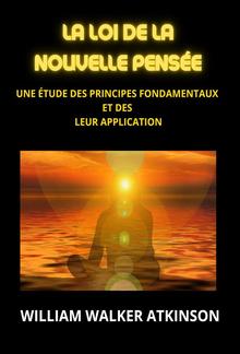 La loi de la Nouvelle Pensée (Traduit) PDF