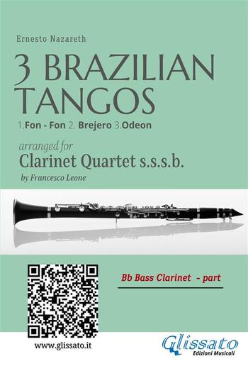 Bb Bass Clarinet : Three Brazilian Tangos for Clarinet Quartet PDF