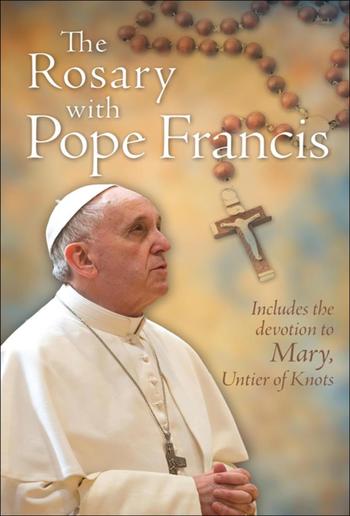 The Rosary with Pope Francis PDF