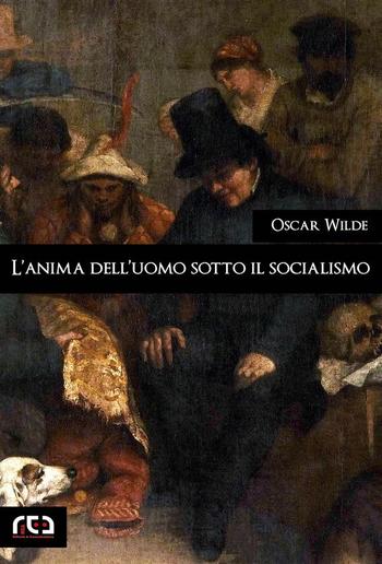 L'anima dell'uomo sotto il socialismo PDF