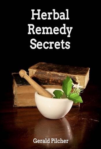 Herbal Remedy Secrets PDF