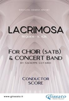 Lacrimosa - Choir & Concert Band (score) PDF