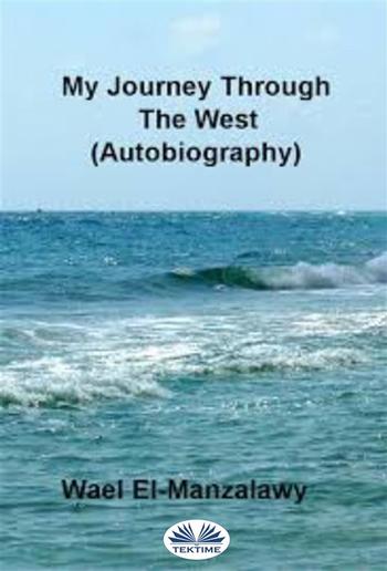 My Journey Through The West (Autobiography) PDF