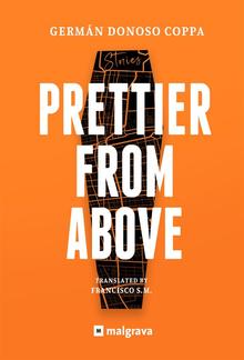 Prettier from above (English Edition) PDF