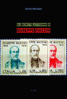 Gli scritti letterari di Giuseppe Mazzini PDF