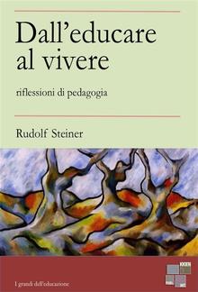 Dall'educare al vivere PDF