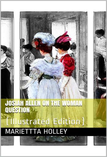 Josiah Allen on the Woman Question PDF