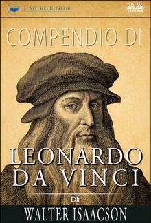 Compendio Di Leonardo Da Vinci Di Walter Isaacson PDF