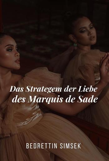 Das Strategem der Liebe des Marquis de Sade PDF