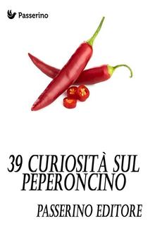 39 curiosità sul peperoncino PDF