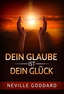 Dein Glaube ist dein Glück (Übersetzt) PDF