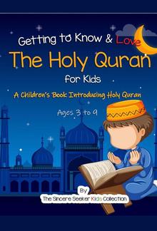 Getting to Know & Love the Holy Quran PDF