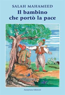 Il bambino che portò la pace PDF