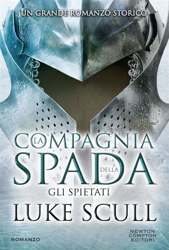 La compagnia della spada. Gli spietati PDF