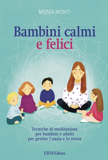 Bambini Calmi e Felici PDF