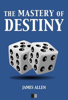 The Mastery of Destiny PDF