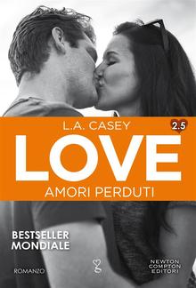 Love 2.5. Amori perduti PDF