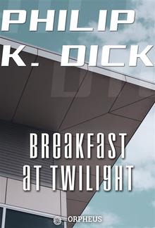 Breakfast at Twilight PDF