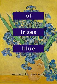 Of Irises Blue PDF