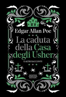 La caduta della Casa degli Usher e altri racconti PDF