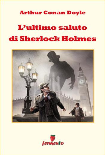 L'ultimo saluto di Sherlock Holmes PDF