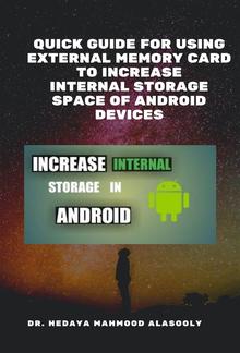 Quick Guide for Using External Memory Card to Increase Internal Storage Space of Android Devices PDF