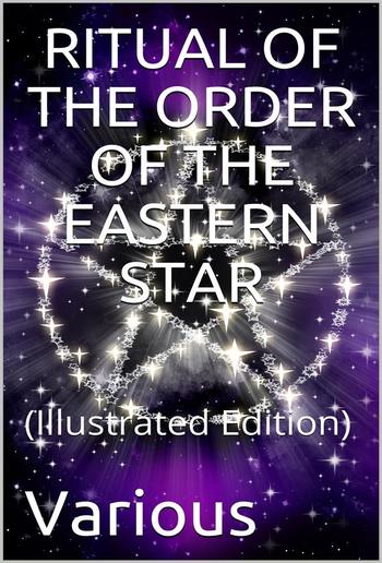 Ritual of the Order of the Eastern Star PDF