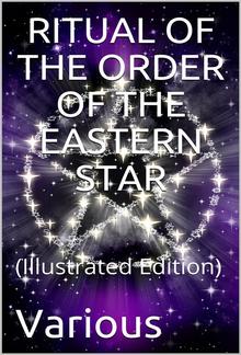 Ritual of the Order of the Eastern Star PDF