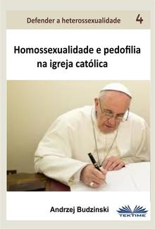 Homossexualidade E Pedofilia Na Igreja Católica PDF