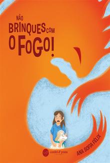 Não Brinques com o Fogo! PDF