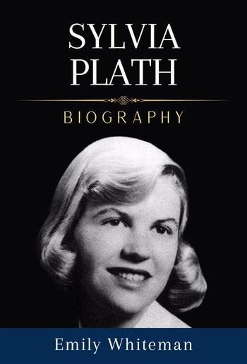 Sylvia Plath Biography PDF