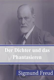 Der Dichter und das Phantasieren PDF