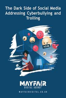 The Dark Side of Social Media Addressing Cyberbullying and Trolling PDF