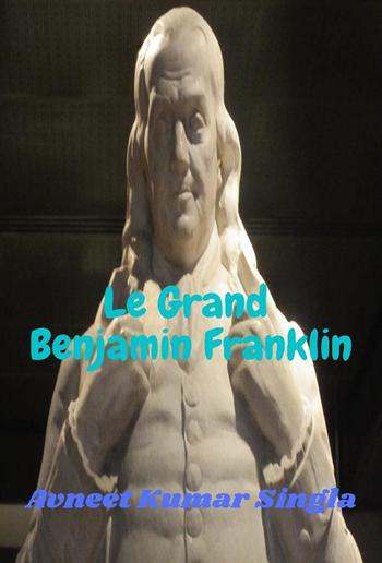 Le Grand Benjamin Franklin PDF