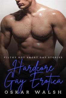 Hardcore Gay Erotica PDF