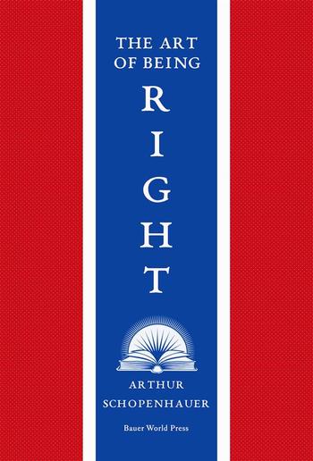 The Art of Being Right PDF