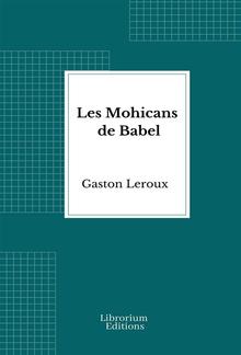 Les Mohicans de Babel PDF