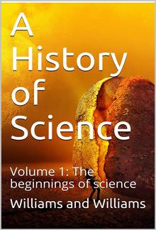 A History of Science — Volume 1 PDF