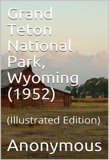 Grand Teton National Park, Wyoming (1952) PDF