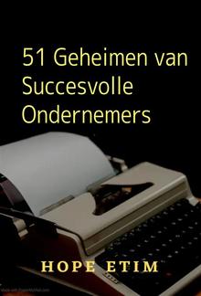 51 Geheimen van Succesvolle Ondernemers PDF