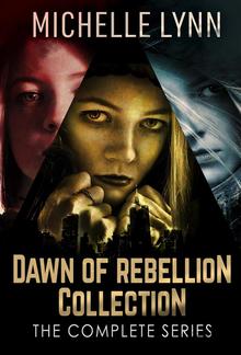 Dawn Of Rebellion Collection PDF